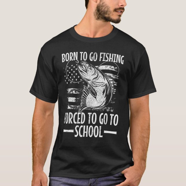 Camiseta Nascer De Ir Pescar Forçado A Ir Para A Faculdade  (Frente)