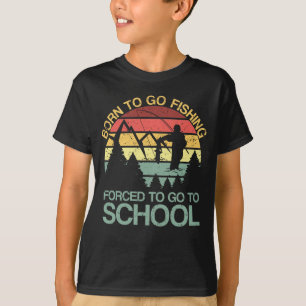 Camiseta Nascer De Ir Pescar Forçado A Ir Para O Anglês D