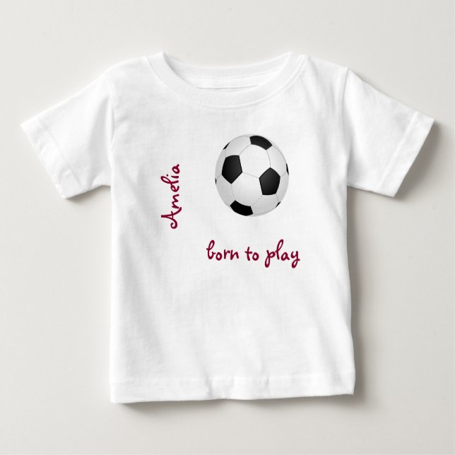 Camiseta Nascer de jogar futebol Personalizar Nome Cute (Frente)