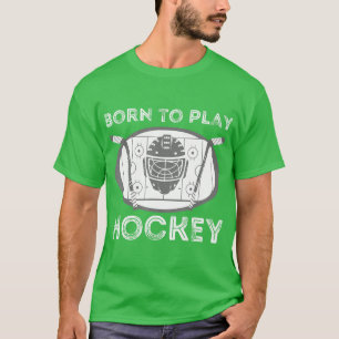 Camiseta Nascer De Jogar HockeyEngraçado Presente De Jogado