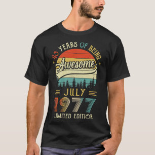 Camiseta Nascer De Julho De 1977 45º Aniversário Feito Em 1