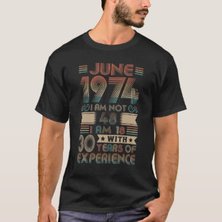 Camiseta Nascer De Junho De 1974 48º Aniversário Feito Em 1