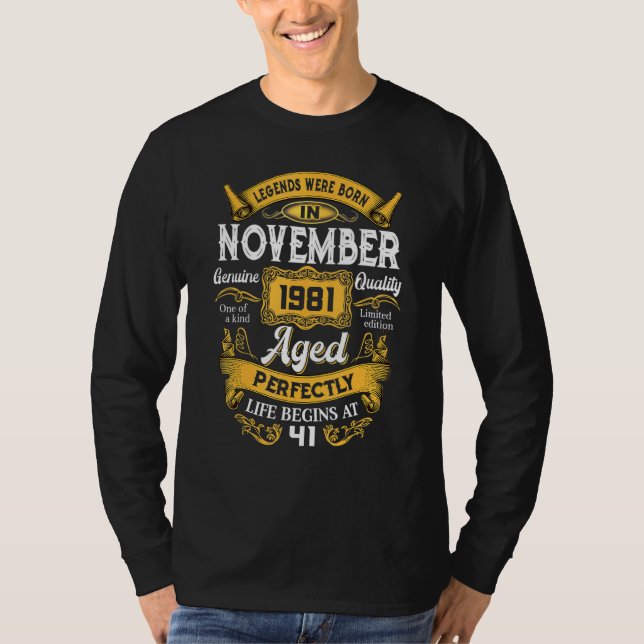 Camiseta nascer De Legendas De 41 Anos Em Novembro De 1981  (Frente)