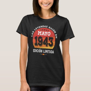 Camiseta Nascer De Legendas Em Maio De 1943 79º Aniversário