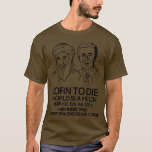 Camiseta Nascer De Morrer George Bush Mash-Up Meme