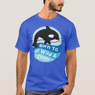 Camiseta Nascer De Óorca Giro Selvagem E Livre