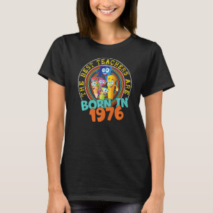 Camiseta nascer de Professores de 46 Anos em 1976 46º Anive