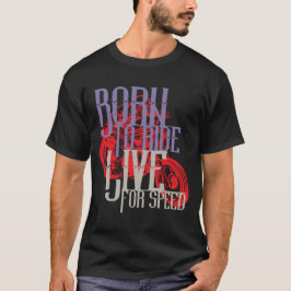 Camiseta nascer de rede para viver a velocidade