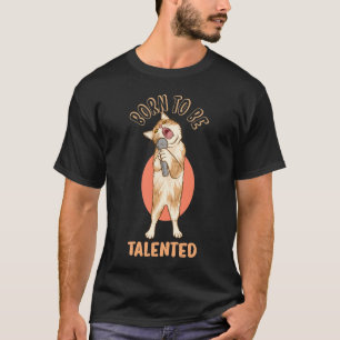 Camiseta Nascer de ser talentoso, cantando um gatinho engra