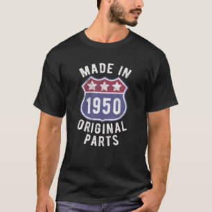 Camiseta Nascer Em 1950 Feito Em 1950, Partes Originais B