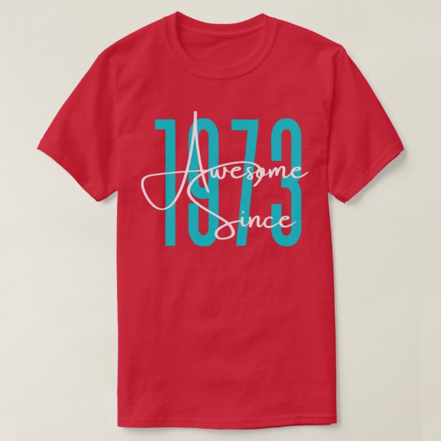 Camiseta Nascer em 1973 (Frente do Design)