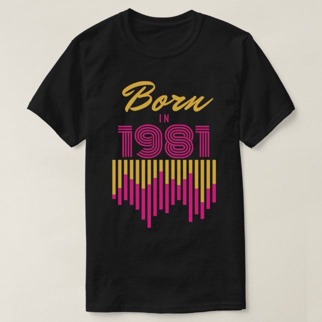 Camiseta Nascer em 1981 (Frente do Design)
