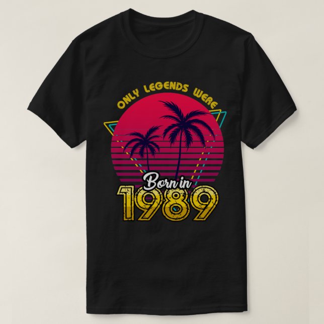 Camiseta Nascer em 1989 TShirt (Frente do Design)