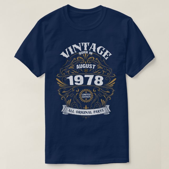 Camiseta Nascer em agosto de 1978 Aniversário (Frente do Design)