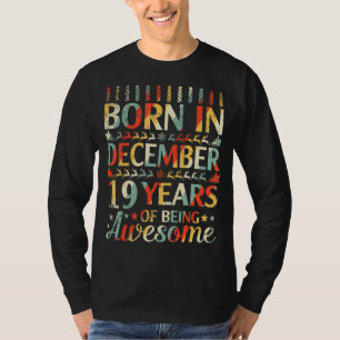 Camiseta Nascer Em Dezembro De 2003 Meu Aniversário 19 Anos