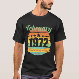 Camiseta Nascer Em Fevereiro De 1972 50 Anos 50 50. Anivers