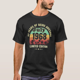 Camiseta Nascer Em Julho De 1968, 53 Anos, Birthday Limited