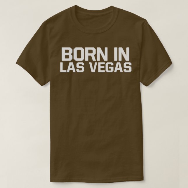 Camiseta Nascer em Las Vegas (Frente do Design)