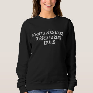 Camiseta Nascer Engraçado De Ler Livros Forçados A Ler E-Ma