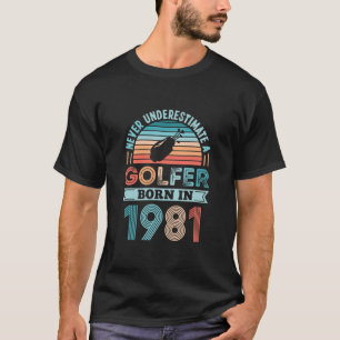 Camiseta Nascer Golfer 1981 aniversário de 40 anos Golfe P