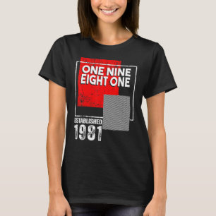 Camiseta Nascer in ou Vintage 1981 para Homens Mulheres