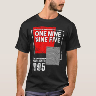 Camiseta Nascer in ou Vintage 1995 para Homens Mulheres