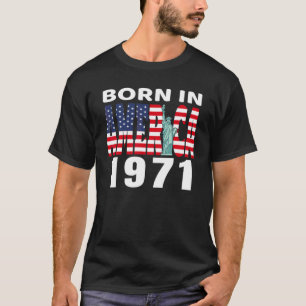 Camiseta Nascer Na América, 1971, Aniversário Da Liberdade 