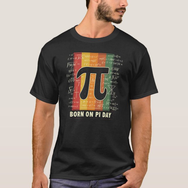 Camiseta Nascer na Matemática Retroativa do Dia Pi (Frente)