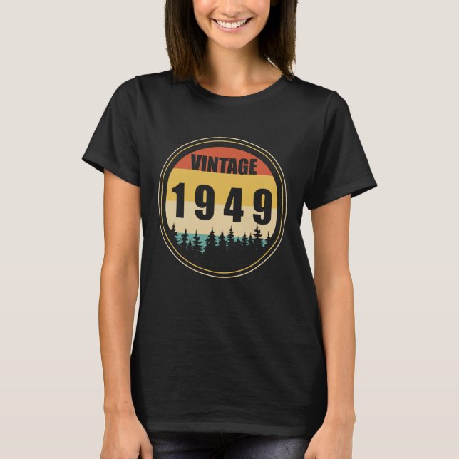 Camiseta Nascer Na Vintage De 1949 (Frente)
