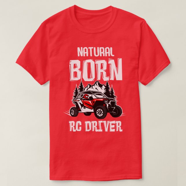 Camiseta Nascer natural RC Driver Racer Remote Controlado 7 (Frente do Design)
