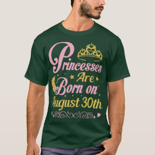 Camiseta Nascer No Aniversário De 30 de Agosto, Nana