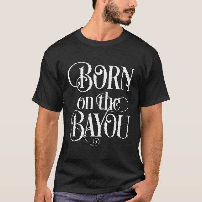 Camiseta Nascer No Bayou (Frente)