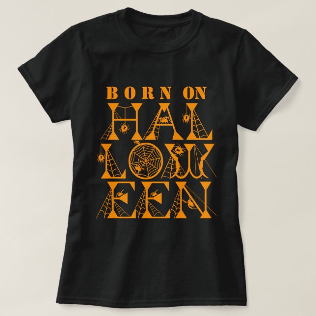 Camiseta Nascer no Halloween Spider Cob Web Scary Text Spoo (Frente do Design)