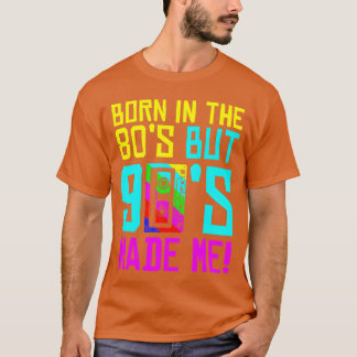 Camiseta Nascer Nos Anos 80 Mas Os Anos 90 Me Fez Amar O Am