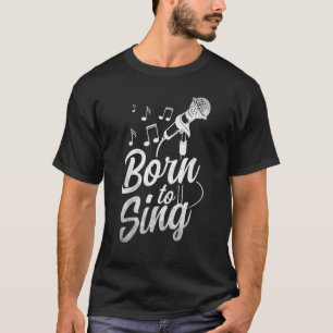 Camiseta Nascer Para Cantando O Microfone Singer Notes Oper