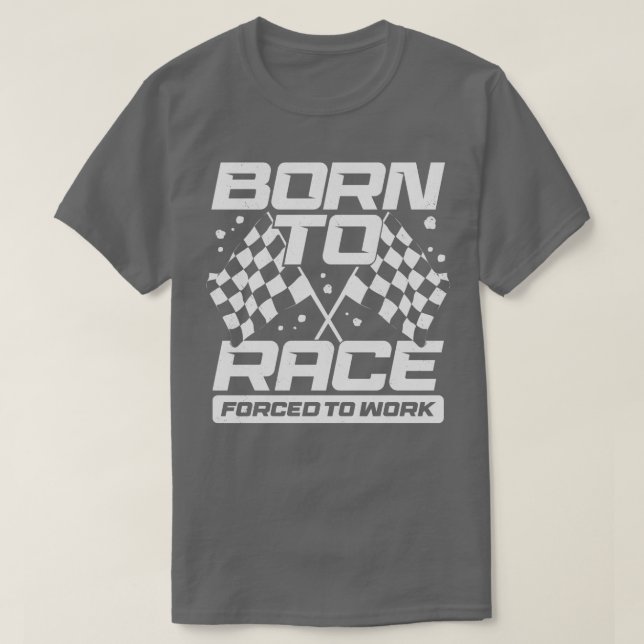 Camiseta Nascer Para Corrida Forçada A Trabalhar (Frente do Design)