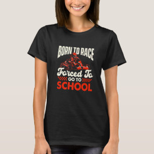 Camiseta Nascer para Corrida - Ir Karting Lover Ir Kart Rac
