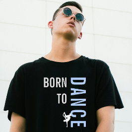 Camiseta Nascer Para Dança Preto Moderno