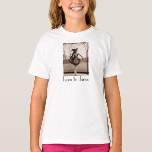 Camiseta Nascer para dançar o Tshirt da menina