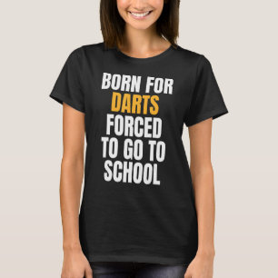 Camiseta Nascer Para Dardos