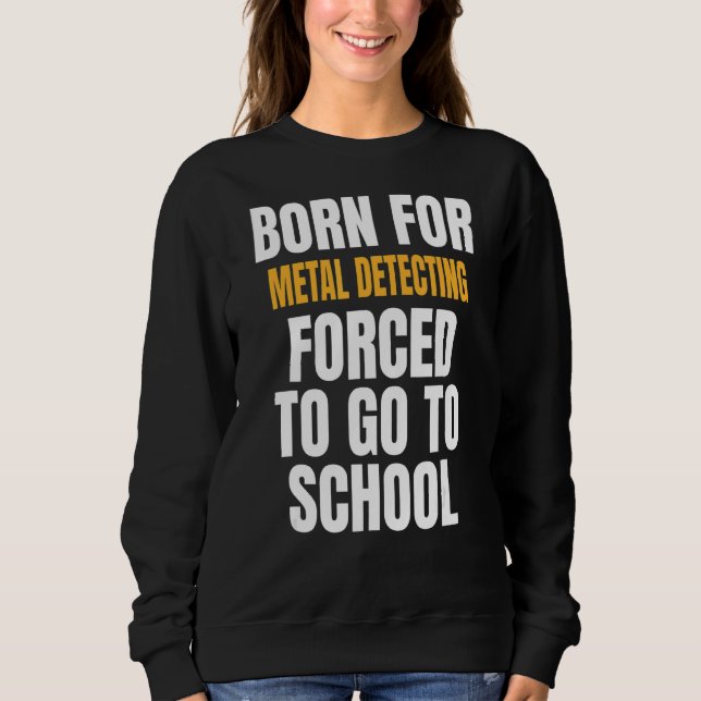 Camiseta Nascer Para Detecção De Metal (Frente)