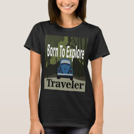 Camiseta Nascer Para Explorar Viagem Rodoviária