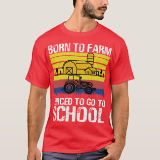 Camiseta Nascer Para Fazenda Para Agricultura Escolar