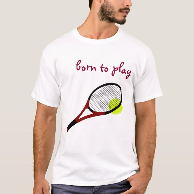 Camiseta Nascer para jogar, Tênis Ball e Racquet, Trendy Ch (Frente)