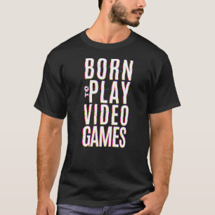 Camiseta Nascer Para Jogar Videos games Jogador