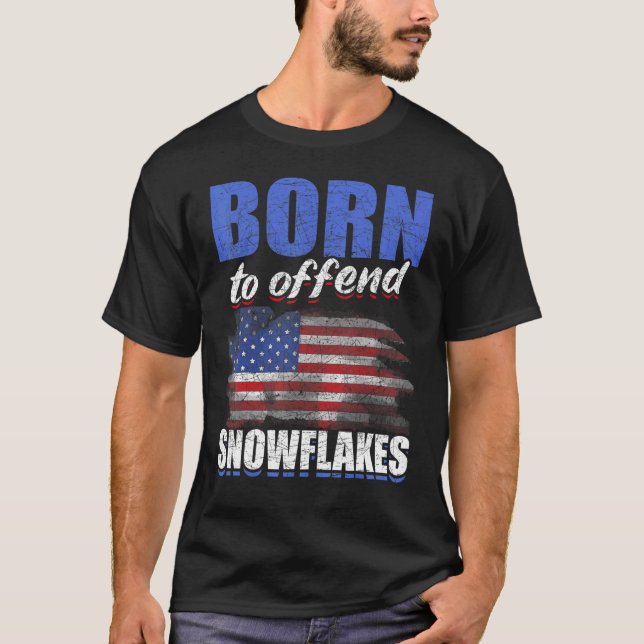 Camiseta Nascer Para Ofender Snowflakes, Nós, Bandeira, Rep (Frente)
