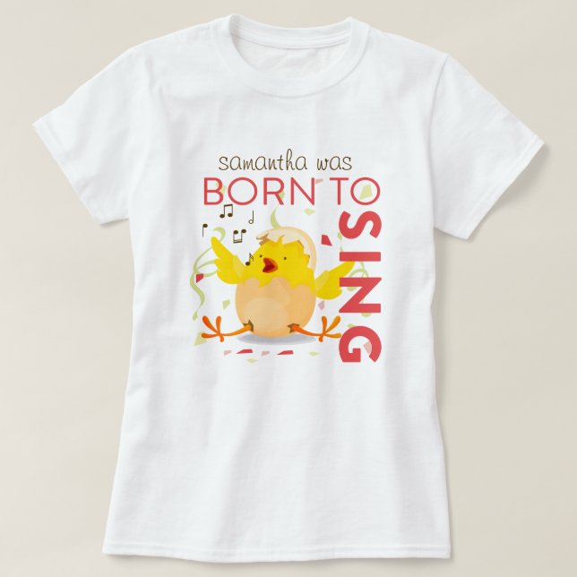 Camiseta Nascer Para Pintinho De Cing (Frente do Design)