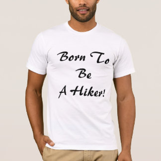 Camiseta Nascer Para Ser Um Hiker