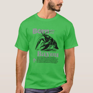 Camiseta Nascer sobre as Víblias Cajun