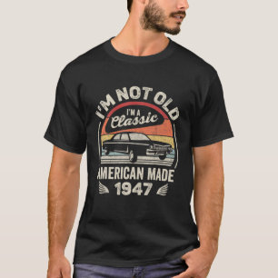 Camiseta Nascer Vintage Em 1947, 75º Aniversário Presente 7